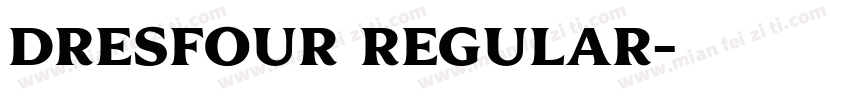 DresFour Regular字体转换